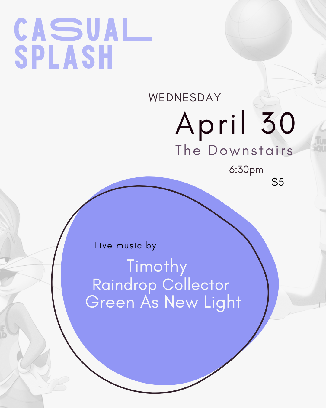 Casual Splash: Timothy x Rain Collector x Green As New Light
