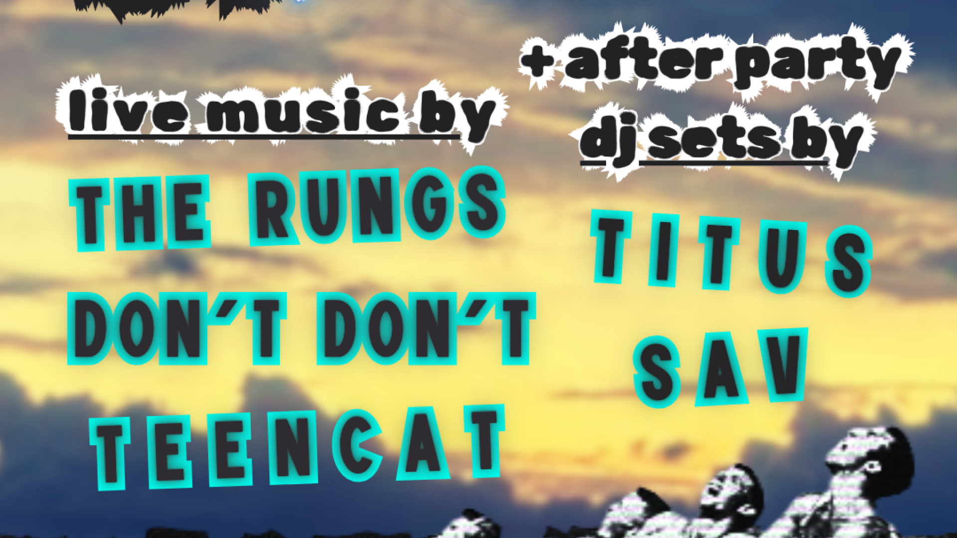 Casual Splash with Teen Cat x The Rungs x Don't Don't x Titus x Sav