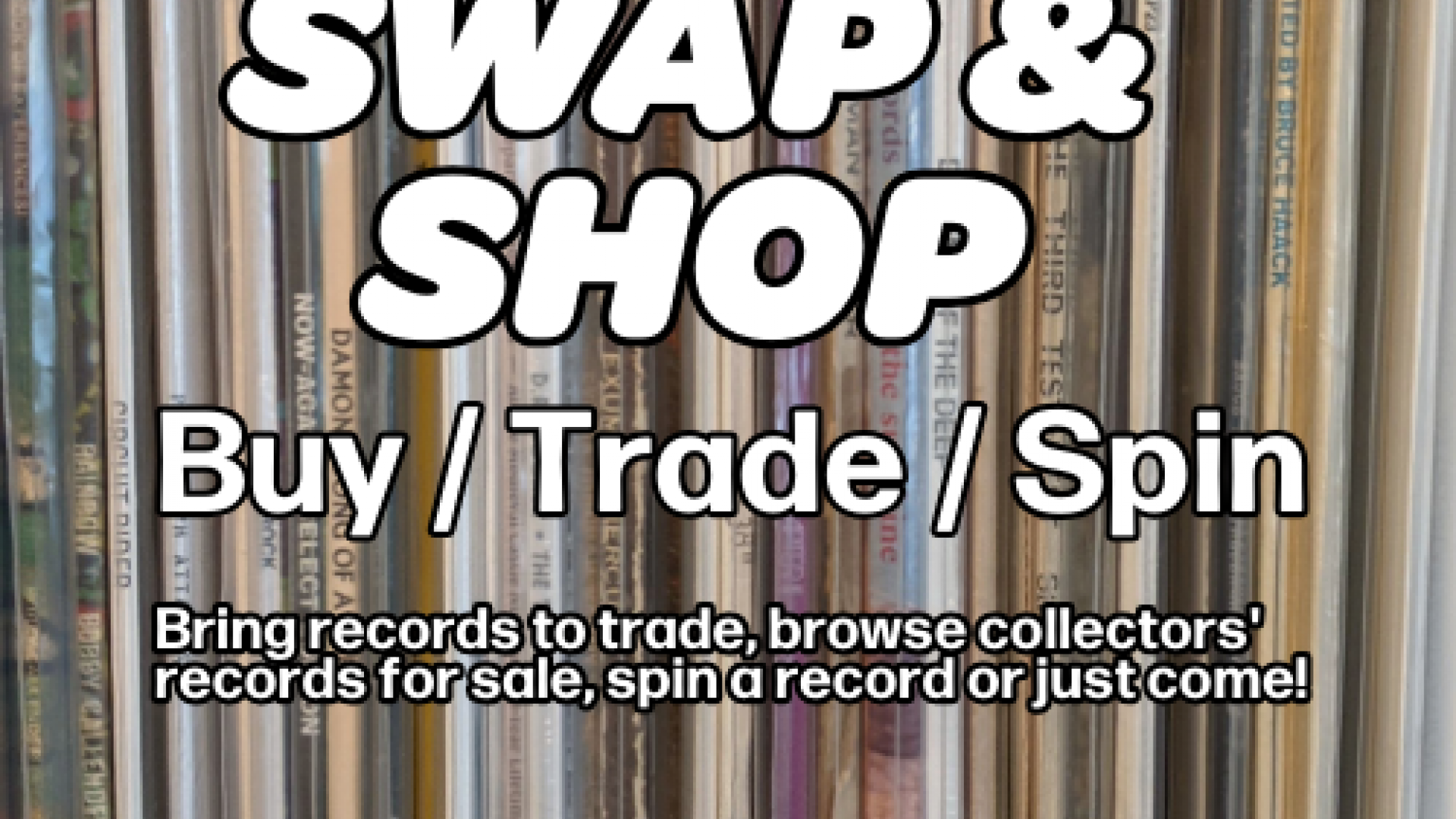 Vinyl Swap & Shop